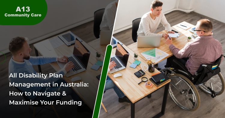 all-disability-plan-management-australia-maximise-ndis-funding
